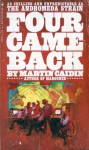 Four Came Back - Martin Caidin