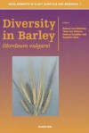 Diversity in Barley ("Hordeum Vulgare") - Roland Von Bothmer, Helmut Knüpffer, Kazuhiro Sato