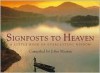 Signposts to Heaven: A Little Book of Everlasting Wisdom - John Martin