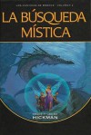 La búsqueda mística (Cánticos de Bronce Vol.2) - Tracy Hickman, Laura Hickman