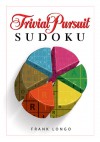 TRIVIAL PURSUIT Sudoku - Frank Longo