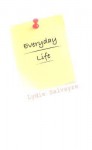 Everyday Life - Lydie Salvayre, Jane Kuntz