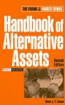 Handbook of Alternative Assets. Frank J. Fabozzi Series. - Mark J.P. Anson