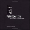 Frankenstein: Penetrating the Secrets of Nature - National Library of Medicine, Susan E. Lederer, Elizabeth Fee