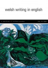 Welsh Writing in English, Volume 9: A Year Book of Critical Essays - Tony Brown