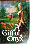 A Gift Of Onyx - Jocelyn Kettle