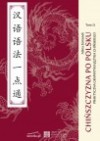 Chińszczyzna po polsku praktyczna gramatyka języka chińskiego tom II 汉语语法一点通 - Adina Zemanek