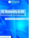 61 Maternity & OB Nursing Questions (Practice Questions and Rationales) - Jon Haws