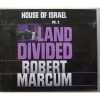 House of Israel Vol 2: A Land Divided - Robert Marcum