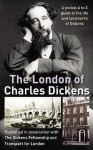 The London Of Charles Dickens - John Greaves