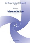 Episoden Und Das Ganze: Werden Einer Philosophischen Existenz Autobiographisches - Heinrich Beck