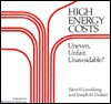 High Energy Costs: Uneven, Unfair, Unavoidable? - Hans H. Landsberg, Joseph M. Dukert