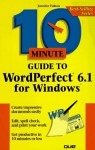 10 Minute Guide to WordPerfect 6.1 for Windows - Jennifer Fulton