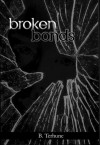 Broken Bonds - Ben Terhune, Donna Pearlman