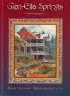 Glen-Ella Springs: Recipes and Remembrances - Barrie Aycock, John Kollock