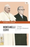 L'Italia dei due Giovanni - 1955-1965: La storia d'Italia #18 - Indro Montanelli, Mario Cervi, Sergio Romano