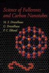 Science of Fullerenes and Carbon Nanotubes: Their Properties and Applications - M.S. Dresselhaus, G. Dresselhaus, P.C. Eklund