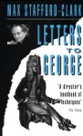 Letters to George - Max Stafford-Clark