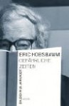 Gefährliche Zeiten. Ein Leben im 20. Jahrhundert. - Eric J. Hobsbawm