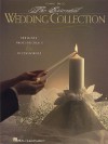 ESSENTIAL WEDDING COLLECTION PRELUDES PROCESSIONALS & RECESSIONALS PIANO SOLO - Songbook