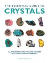 The Essential Guide to Crystals. Simon and Sue Lilly - Simon Lilly, Sue Lilly