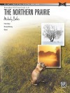 The Northern Prairie: Intermediate (UK Exam Grades 3-4) - Melody Bober