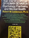 The Encyclopedia of Human Behavior, Vol 2: Psychology, Psychiatry and Mental Health - Robert M. Goldenson, Howard S. Friedman, Nicholas Fasciano