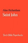 Gospel According to Saint John - Alan Richardson