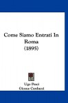 Come Siamo Entrati in Roma (1895) - Ugo Pesci, Giosuè Carducci