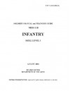 Soldier Training Publication Stp 7-11b1-SM-Tg Soldier's Manual and Trainer's Guide Mos 11b Infantry Skill Level 1 August 2004 - United States Government Us Army