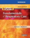 Workbook for Egan's Fundamentals of Respiratory Care, 9e - Stephen F. Wehrman