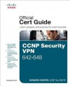 CCNP Security VPN 642-648: Official Cert Guide - Howard Hooper