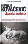 Ciganska nevjesta - Hrvoje Kovačević