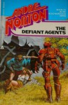 The Defiant Agents - Andre Norton