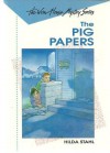 The Pig Papers - Hilda Stahl