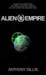 Alien Empire - Anthony Gillis