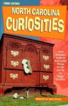 North Carolina Curiosities, 3rd: Jerry Bledsoe's Guide to Outlandish Things to See and Do in North Carolina (Curiosities Series) - Sara Pitzer, Jerry Bledsoe, Jeffy Bledsoe