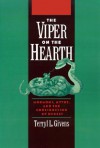 The Viper on the Hearth: Mormons, Myths, and the Construction of Heresy - Terryl L. Givens