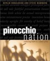 Pinocchio Nation : Embracing Truth in a Culture of Lies - Devlin Donaldson, Steve Wamburg