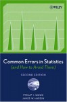 Common Errors In Statistics (And How To Avoid Them) - Phillip I. Good