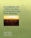 A Casebook for a First Course in Statistics and Data Analysis - Samprit Chatterjee