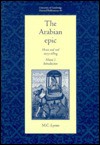 The Arabian Epic: Heroic and Oral Story-telling, Volume 1: Introduction - M.C. Lyons