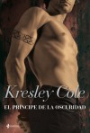 El príncipe de la oscuridad (Los inmortales de la oscuridad, #8) - Kresley Cole