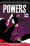 Powers Vol. 3: Piccole Morti - Brian Michael Bendis, Micheal Avon Oeming