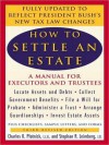 How to Settle an Estate - Charles K. Plotnick