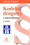 Kodeks drogowy z wprowadzeniem. Wydanie 4. - Barbara Porzecka, Aleksandra Dróżdż