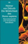 Die Wirklichkeit des Homo sapiens - Hoimar von Ditfurth