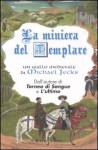 La miniera del templare - Michael Jecks