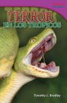 Terror En Los Trpicos (Terror in the Tropics) - Timothy J. Bradley