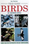 Ian Sinclair's Field Guide To The Birds Of Southern Africa - Ian Sinclair